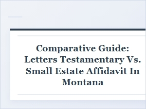 Montana Letters Testamentary & Small Estates